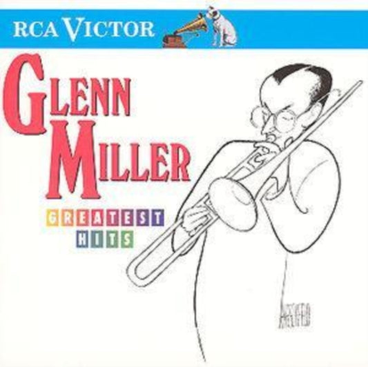 Glenn Miller Greatest Hits