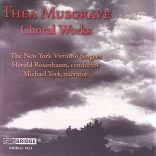 Choral Works (Rosenbaum, the Ny Virtuoso Singers, York)