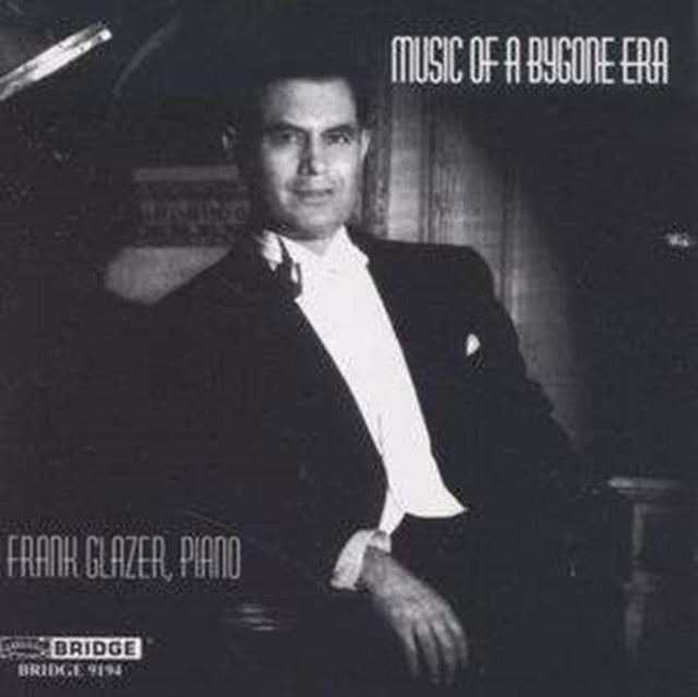 Music of a Bygone Era (Glazer)