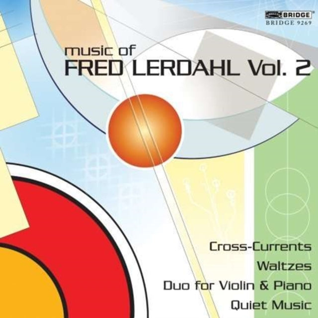 Music of Fred Lerdahl Vol. 2 (Mann, Odense So)