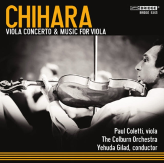 Chihara: Viola Concerto & Music for Viola