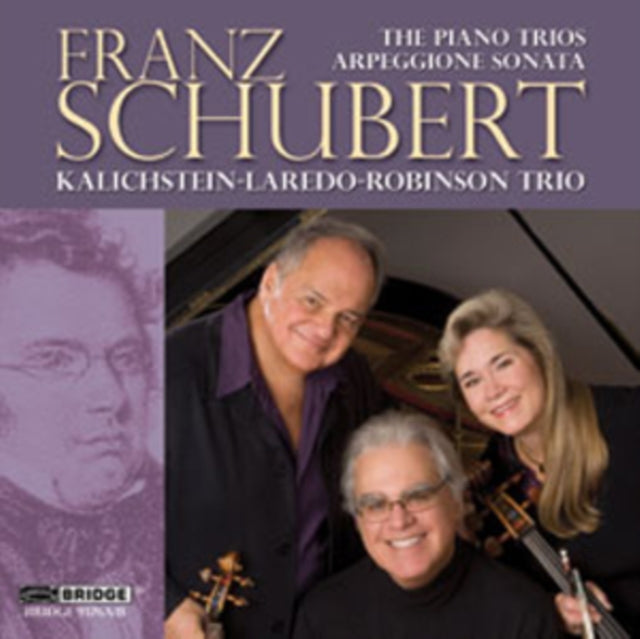 Franz Schubert: The Piano Trios/Arpeggione Sonata