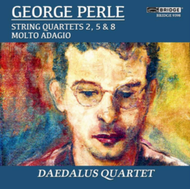George Perle: String Quartets 2, 5 & 8/Molto Adagio