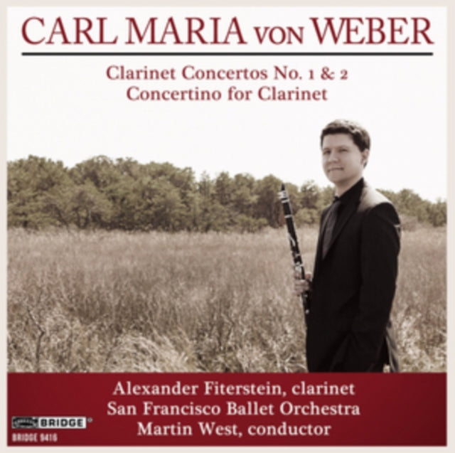 Carl Maria Von Weber: Clarinet Concertos No. 1 & 2/...
