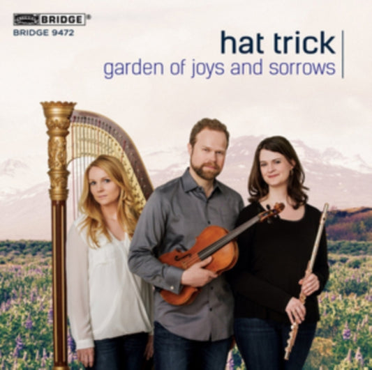Hat Trick: Garden of Joys and Sorrows