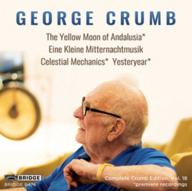 George Crumb: The Yellow Moon of Andalusia/...