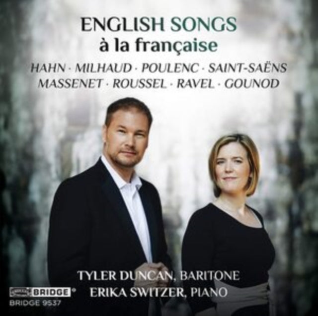 Tyler Duncan/Erika Switzer: English Songs À La Française