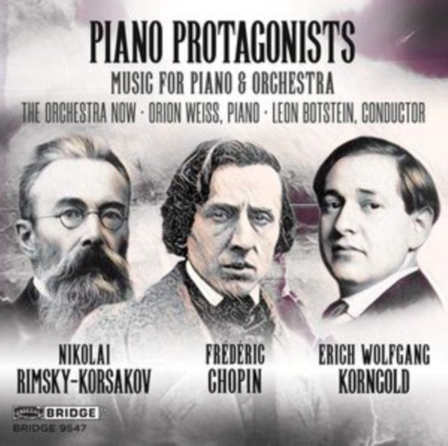 Piano Protagonists: Music for Piano & Orchestra