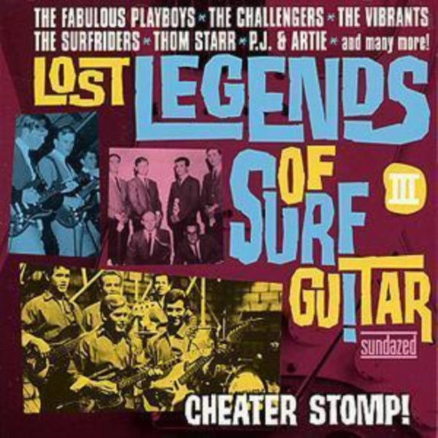 Lost Legends of Surf Guitar 3 - Cheater Stomp!