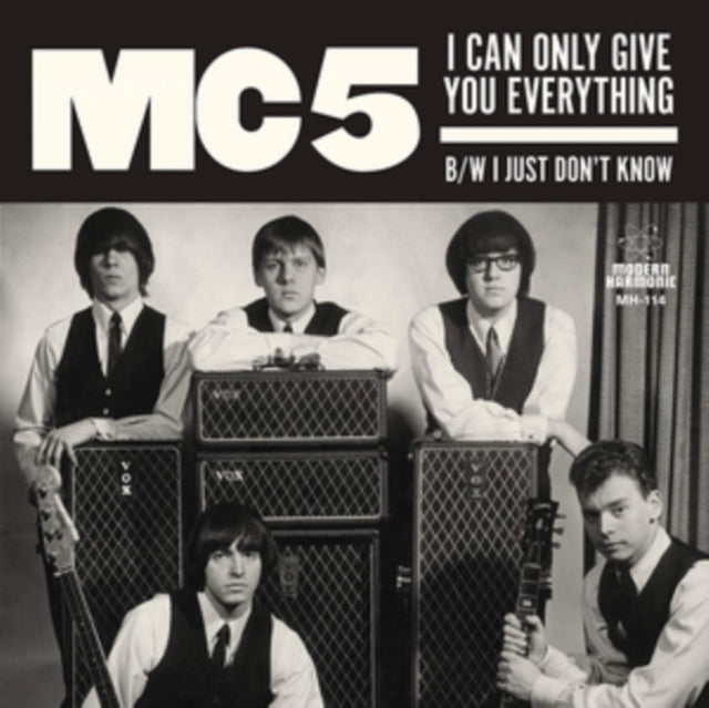 I Can Only Give You Everything/I Just Don't Know