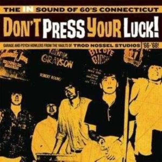 Dont Press Your Luck! The In Sound Of 60s Connecticut