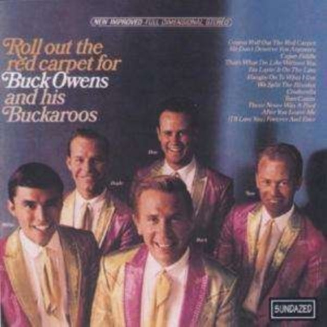 Roll Out The Red Carpet For Buck Owens And His Buckaroos