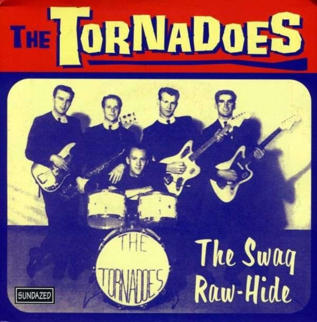 The Swag / Raw-Hide