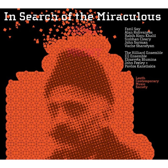 In Search of the Miraculous