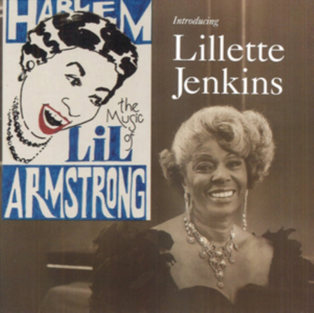 The Music of Lil Hardin Armstrong