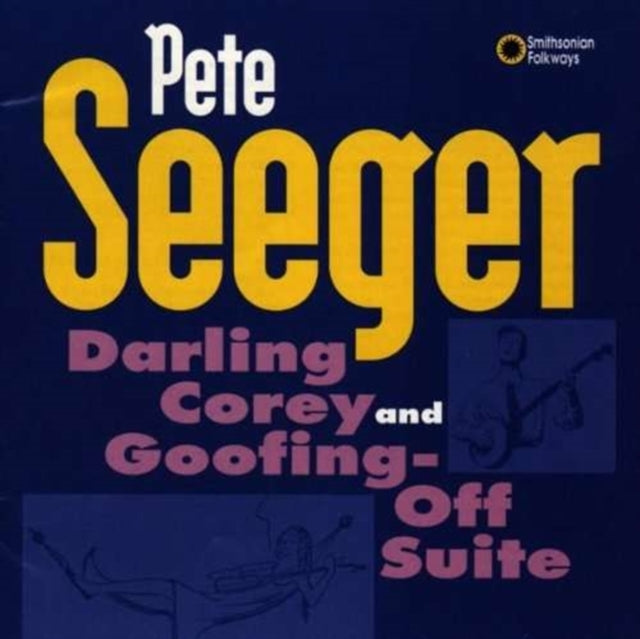 Darling Corey and Goofing-off Suite