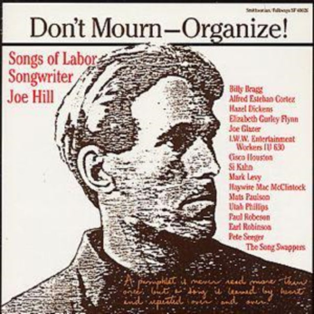 Don't Mourn - Organize!