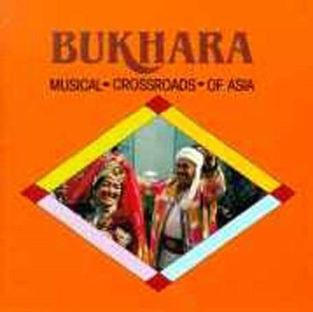 Bukhara The Musical Crossroads Of Asia