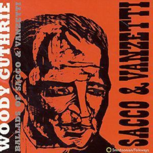 Ballads Of Sacco & Vanzetti