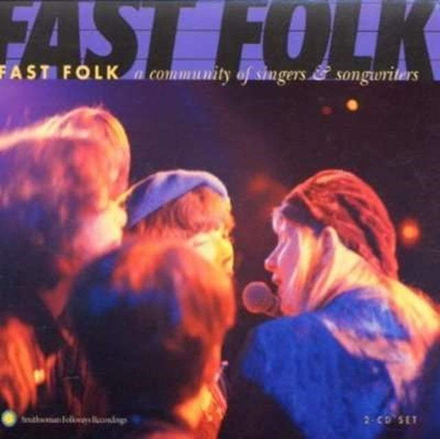 Fast Folk - A Community of Singers and Songwriters