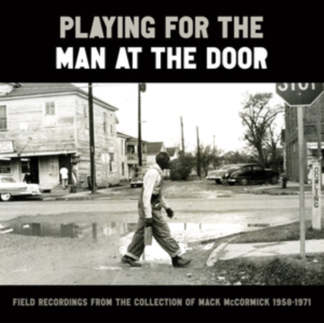 Playing for the Man at the Door