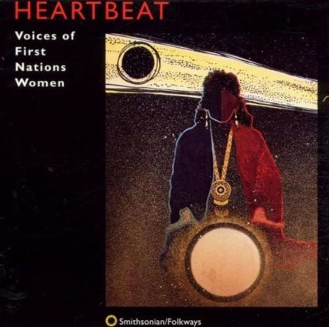 Heartbeat 1 Voices Of First Nations Wome