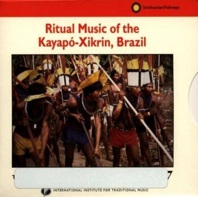 Ritual Music Of The Kayapxikrin Brazil