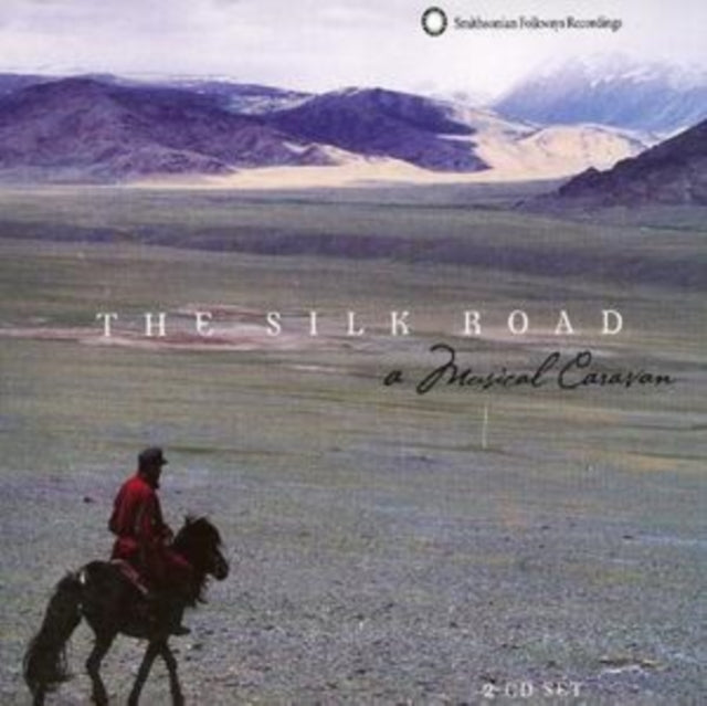 Silk Road, The: A Musical Caravan