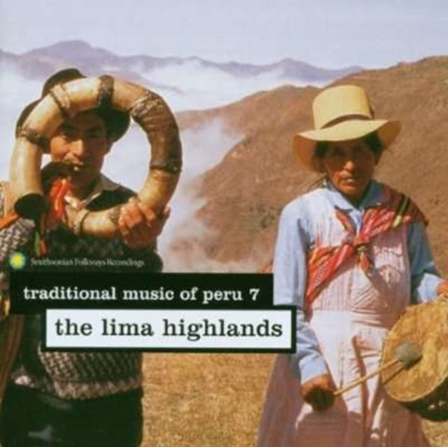 Traditional Music Of Peru 7 Lima Highlan