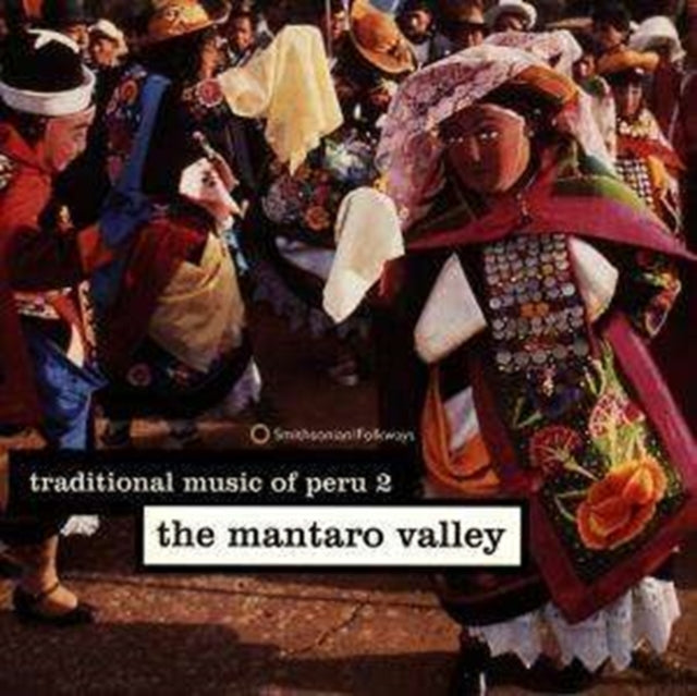 Traditional Music Of Peru 2 Mantaro Vall
