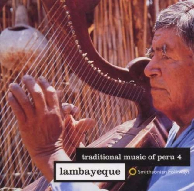 Traditional Music Of Peru 4 Lambayeque