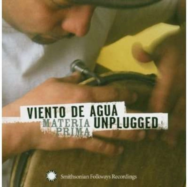 Vienta De Agua Unplugged: Materia Prima