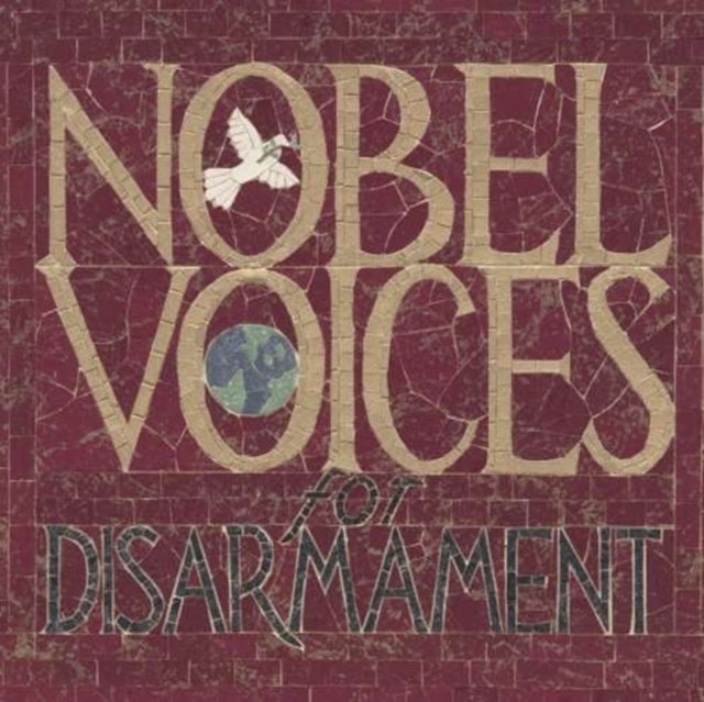 Nobel voices for disarmament