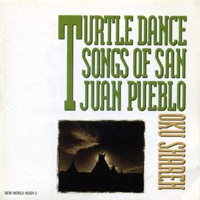 Turtle Dance Songs Of San Juan Pueblo
