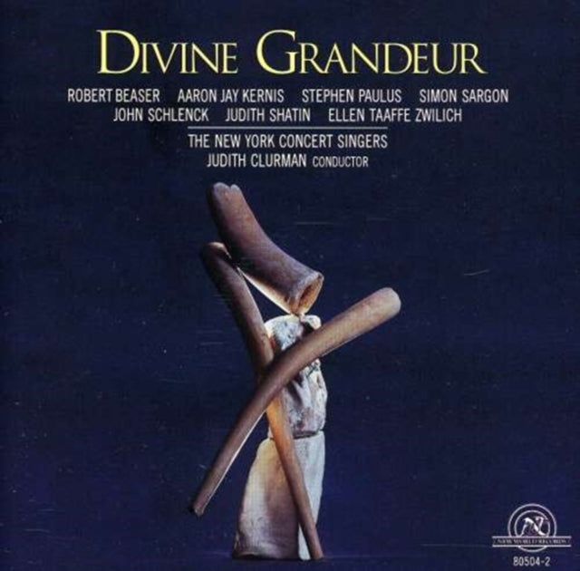 Divine Grandeur (Clurman, the New York Concert Singers)