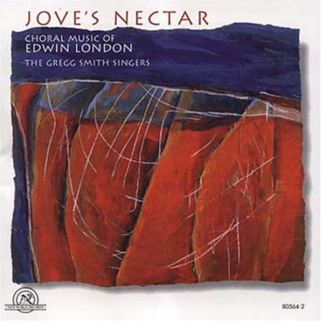 Jove's Nectar (Greg Smith Singers)