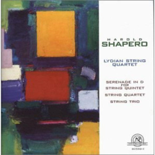 String Quartet of Harold Shapero (Lydian String Quartet)
