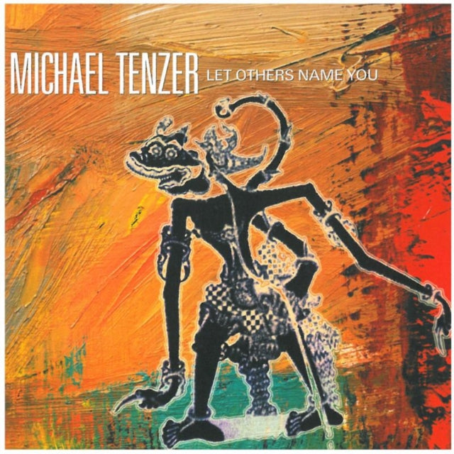 Michael Tenzer: Let Others Name You