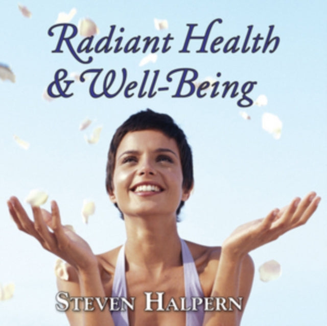 Radiant Health and Well-being
