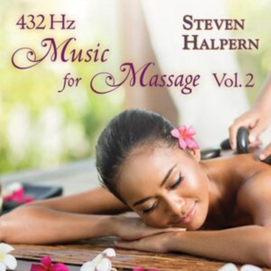432 Hz Music for Massage (Vol. 2)