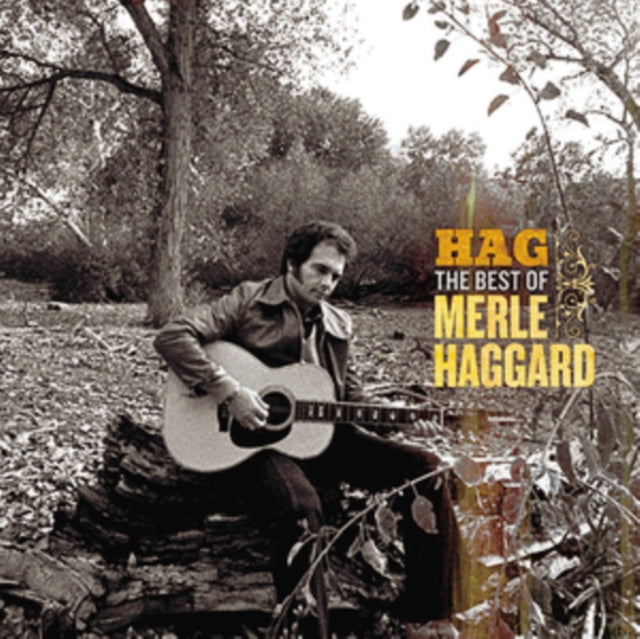 Hag: The Best of Merle Haggard