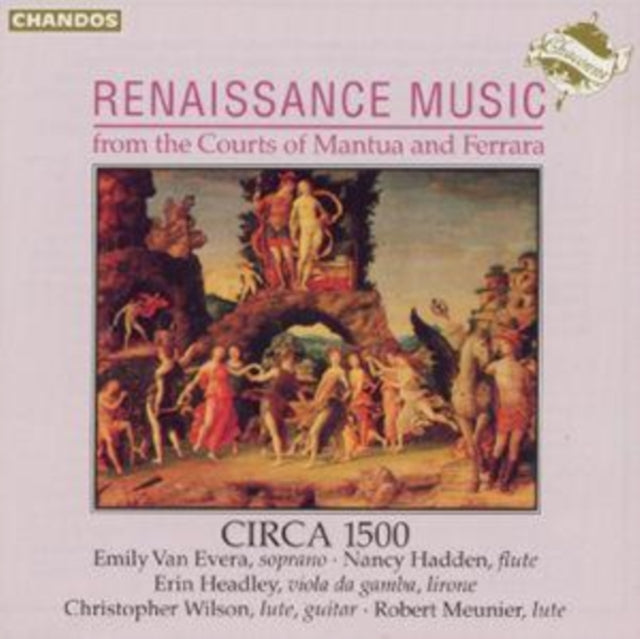 Renaissance Music from the Courts of Mantua and Ferrara