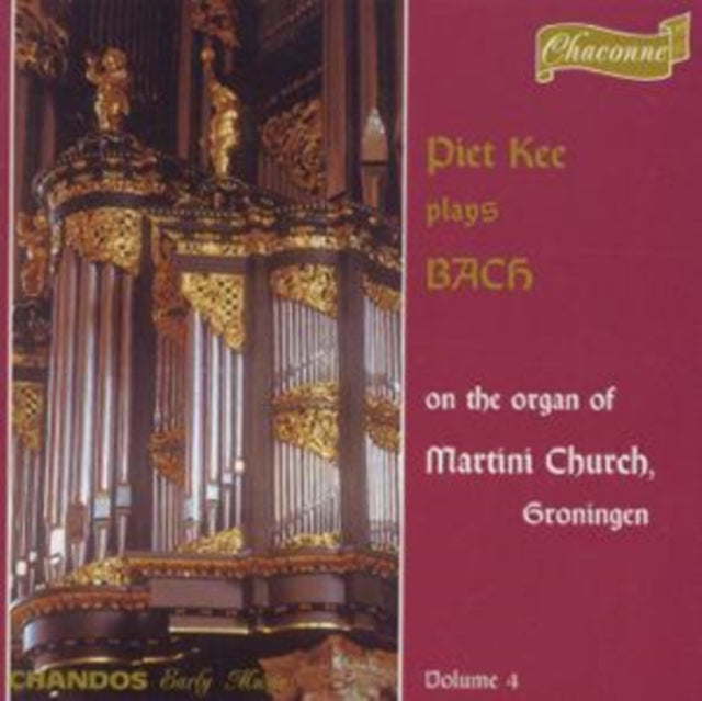 Johann Sebastian Bach - ORGAN WORKS IV