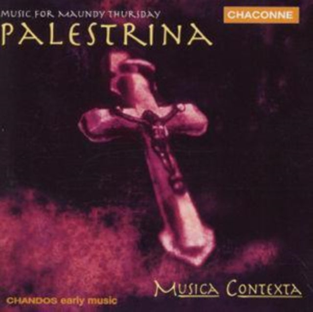 Music For Maundy Thursday - Musica Contexta