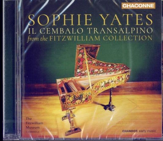 Sophie Yates: Il Cembalo Transalpino