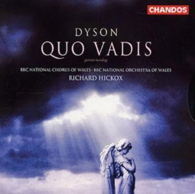Quo Vadis (Hickox, Bbc National Chorus of Wales)