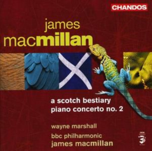 Scotch Bestiary, A/piano Concerto No. 2 (Macmillan)