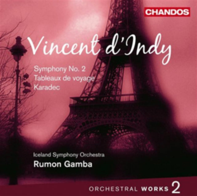 Vincent D'Indy: Orchestral Works