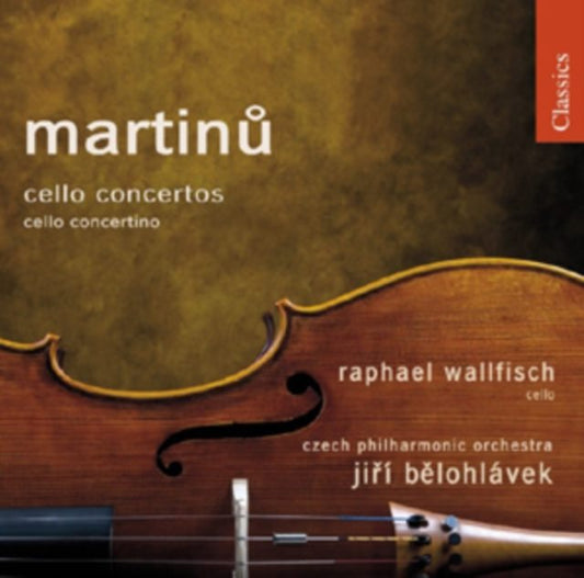 Bohuslav Martinu: Cello Concertos