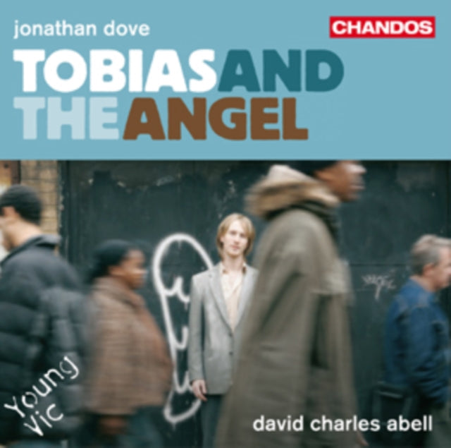 Jonathan Dove: Tobias and the Angel